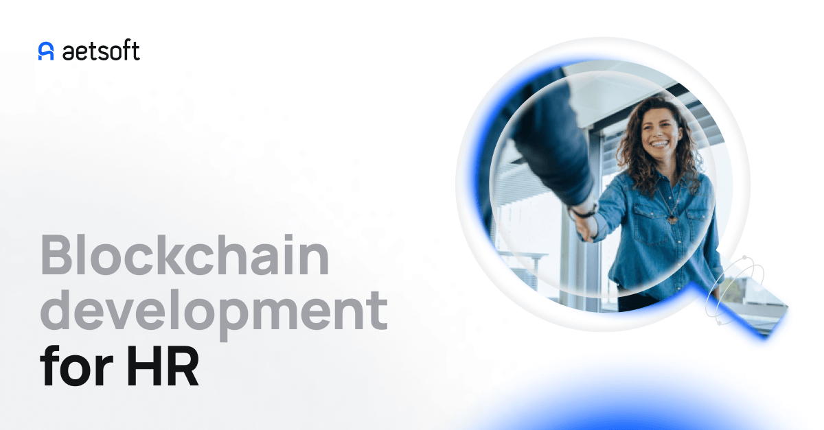 Blockchain development services for the HR sector from Aetsoft